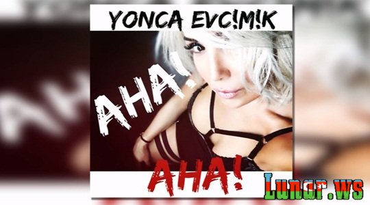 Yonca Evcimik - AHA 2016  (Mp3 Video)