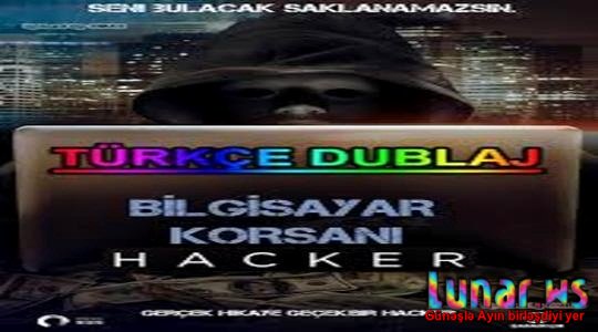 Hacker Bilgisiyar Korsanı film izle Turkce Dublaj