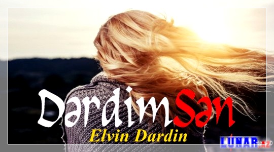 Elvin Dardin - Derdimsen Klip+Mp3 (2017)
